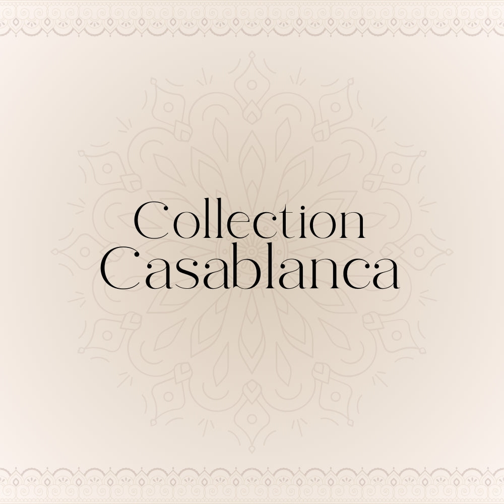 Collection Casablanca